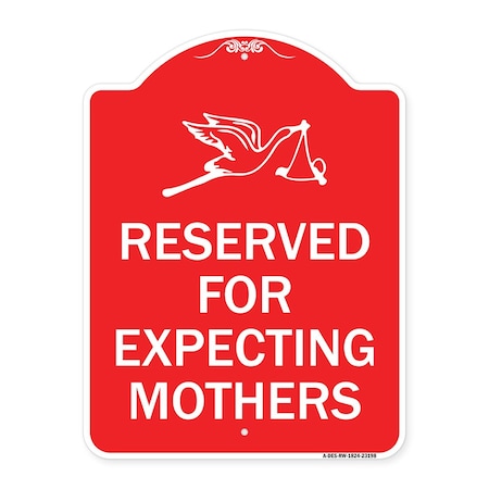 Designer Series Reserved For Expecting Mothers, Red & White Aluminum Architectural Sign